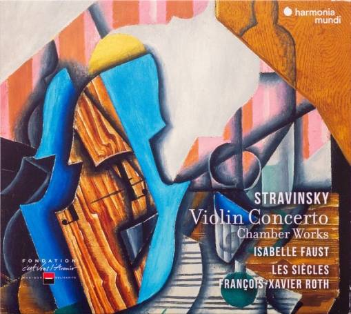 Okładka Stravinsky - Violin Concerto & Chamber Works Faust Roth Les Siecles