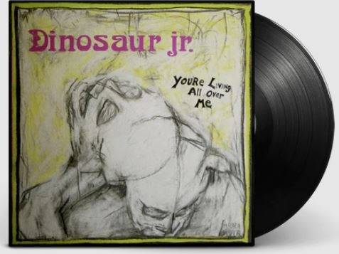 Okładka Dinosaur Jr - You're Living All Over Me Lp