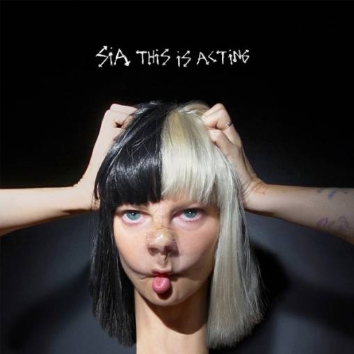 Okładka Sia - This Is Acting