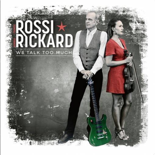 Okładka Rossi Rickard - We Talk Too Much LP