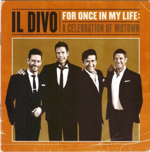 Okładka Il Divo - For Once In My Life: A Celebration Of Motown [NM]