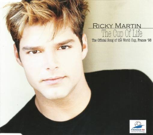 Okładka Ricky Martin - The Cup Of Life (The Official Song Of The World Cup, France '98) [EX]