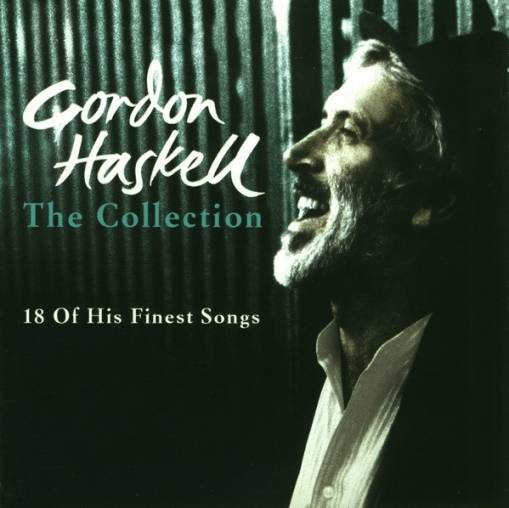 Okładka Gordon Haskell - The Collection (18 Of His Finest Songs) [NM]