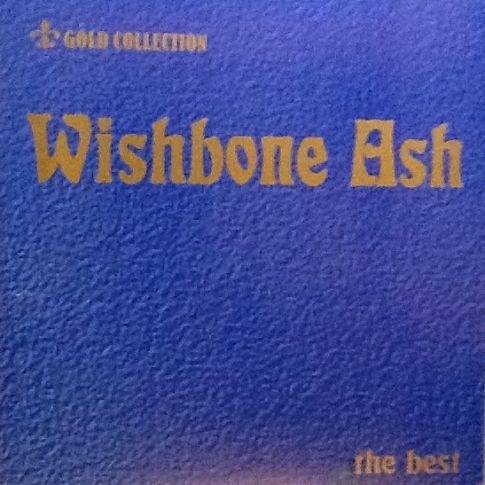 Okładka Wishbone Ash - The Best Of Wishbone Ash [EX]