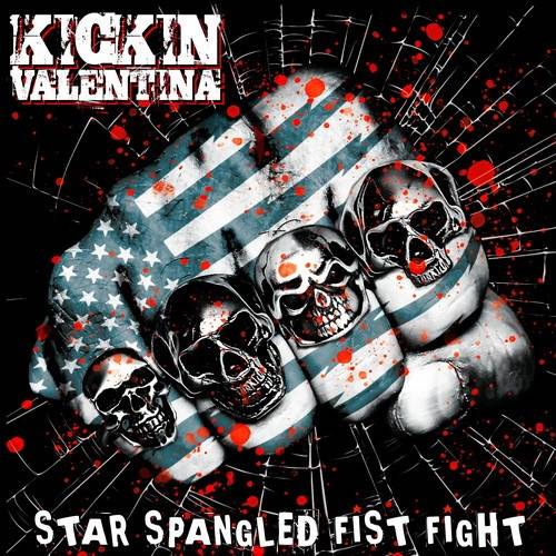 Okładka Kickin Valentina - Star Spangled Fist Fight