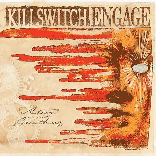 Okładka KILLSWITCH ENGAGE - ALIVE OR JUST BREATHING