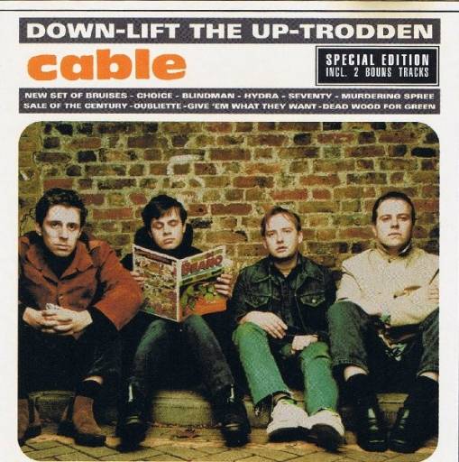 Okładka Cable - Down-Lift The Up-Trodden [EX]