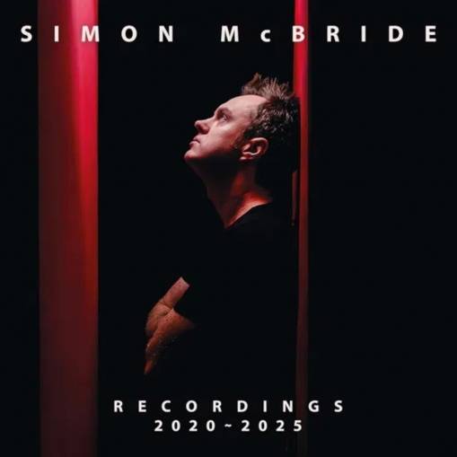 Okładka Simon McBride - Recordings 2020-2025