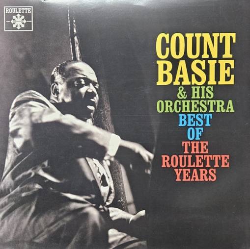 Okładka BASIE, COUNT & HIS ORCHESTRA - BEST OF THE ROULETTE YEARS (RSD 2025)
