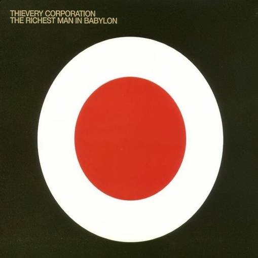 Okładka Thievery Corporation - The Richest Man In Babylon