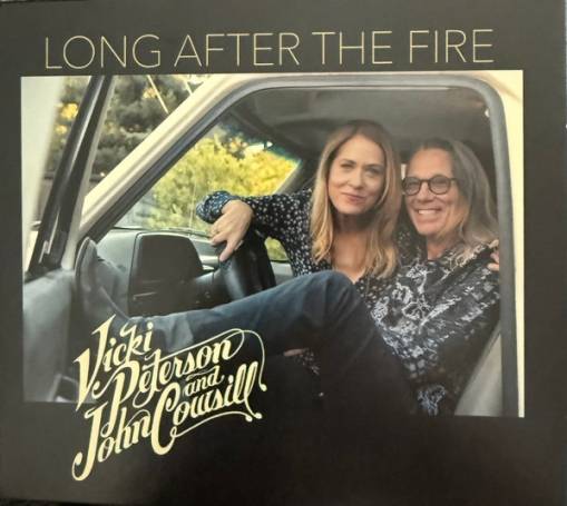 Okładka Vicki Peterson John Cowsill - Long After The Fire