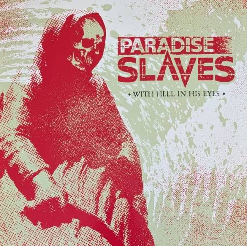 Okładka Paradise Slaves - With Hell In His Eyes