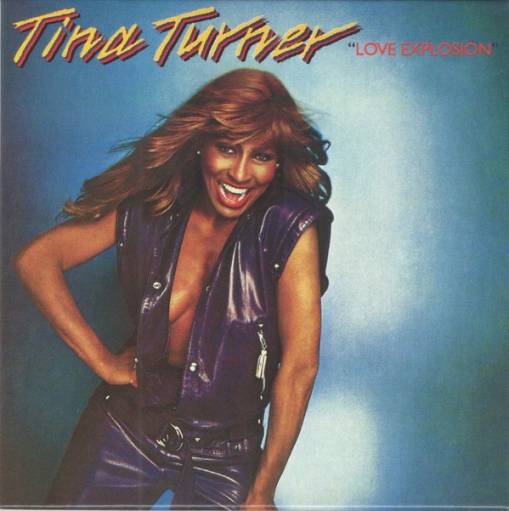 Okładka TURNER, TINA - LOVE EXPLOSION