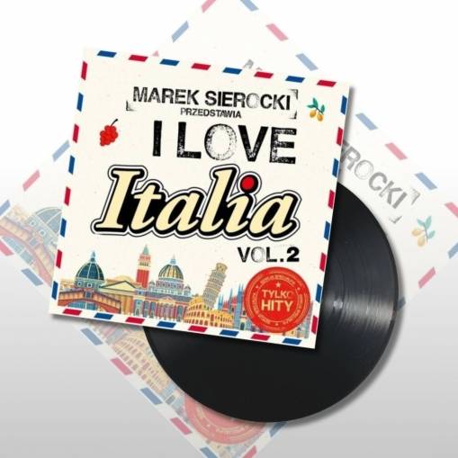 Okładka Various - Marek Sierocki Przedstawia: I love Italia vol. 2