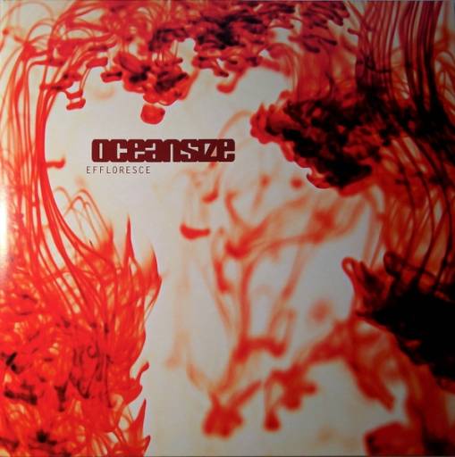 Okładka OCEANSIZE - Effloresce (Coloured Vinyl)