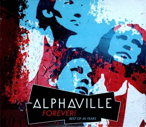 Okładka ALPHAVILLE - FOREVER! BEST OF 40 YEARS