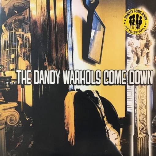 Okładka Dandy Warhols, The - The Dandy Warhols Come Down LP