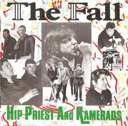 Okładka FALL, THE - Hip Priests And Kamerads