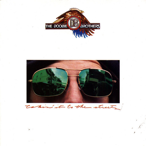 Okładka DOOBIE BROTHERS - TAKIN' IT TO THE STREETS (LIMITED BLUE VINYL, INDIE)
