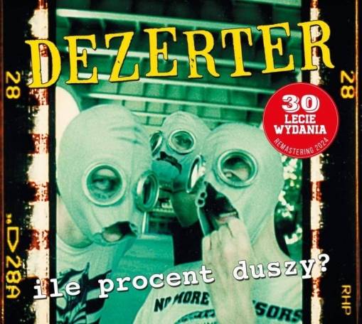 Okładka DEZERTER - Ile Procent Duszy REEDYCJA 2024