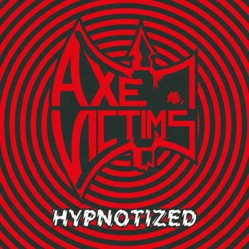 Okładka Axe Victims - Hypnotized