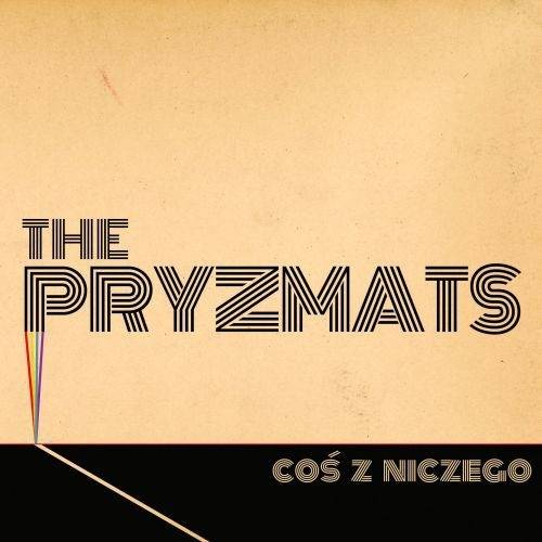 Okładka The Pryzmats - Coś Z Niczego [NM]