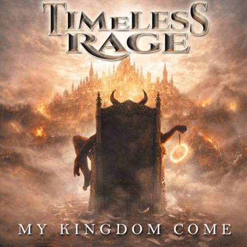 Okładka Timeless Rage - My Kingdom Come