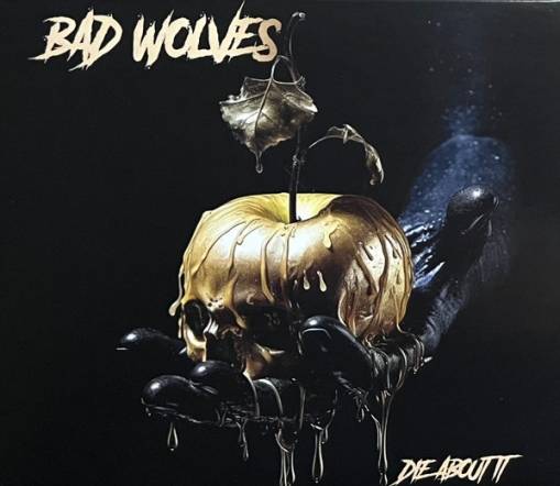 Okładka Bad Wolves - Die About It