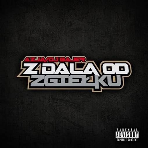 Okładka Azja/Dj Bajer - Z Dala Od Zgiełku (SELFLABEL) [NM]