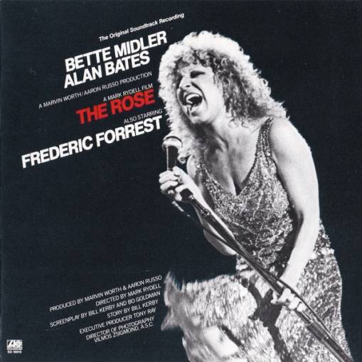 Okładka Bette Midler - The Rose (The Original Soundtrack Recording) [EX]