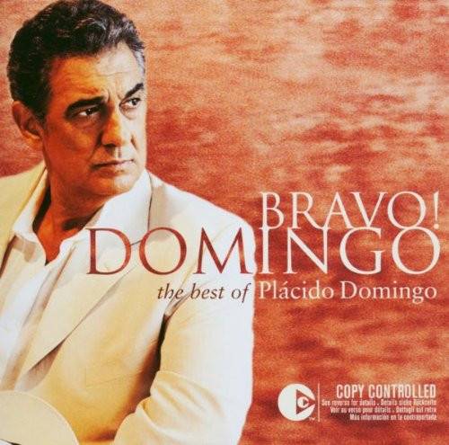 Okładka Placido Domingo - Bravo! Domingo (The Best Of Plácido Domingo) [EX]