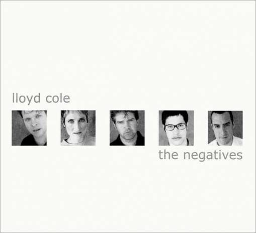 Okładka *Lloyd Cole & The Negatives - The Negatives [VG]