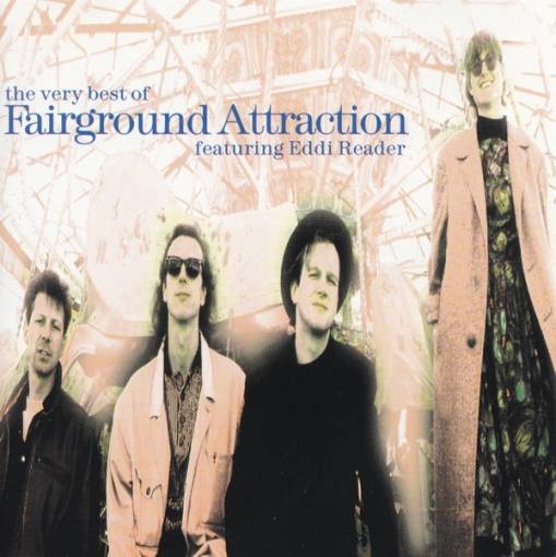 Okładka *Fairground Attraction - The Very Best Of Fairground Attraction [VG]