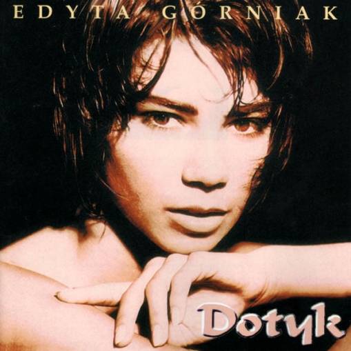 Okładka EDYTA GORNIAK - DOTYK