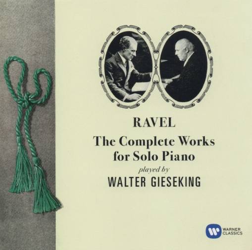 Okładka GIESEKING, WALTER - RAVEL - THE COMPLETE WORKS FOR SOLO PIANO