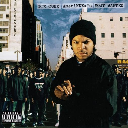 Okładka ICE CUBE - AMERIKKKA'S MOST WANTED