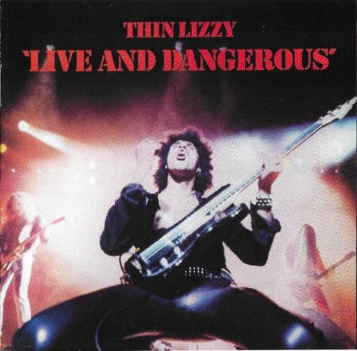 Okładka THIN LIZZY - LIVE AND DANGEROUS