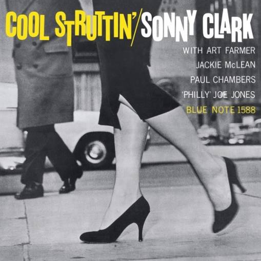 Okładka CLARK, SONNY - COOL STRUTTIN` (RUDY VAN GELDER REMASTER)