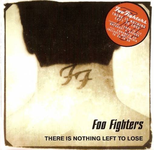 Okładka Foo Fighters - There Is Nothing Left To Lose