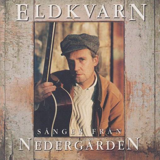 Okładka Eldkvarn - Sanger Fran Nedergarden [EX]