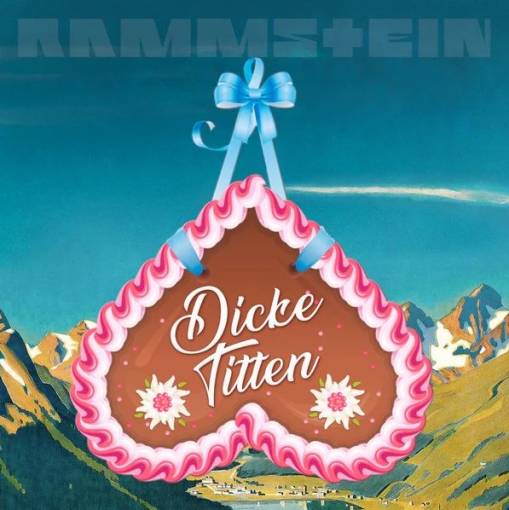 Okładka RAMMSTEIN - DICKE TITTEN - SINGLE 3