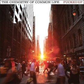 Okładka Fucked Up - The Chemistry Of Common Life [VG]