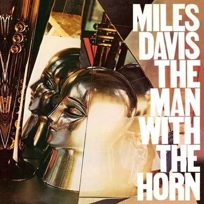 Okładka Miles Davis - The Man With The Horn (JAPAN SICP 30277) (BRAK OBI) [NM]