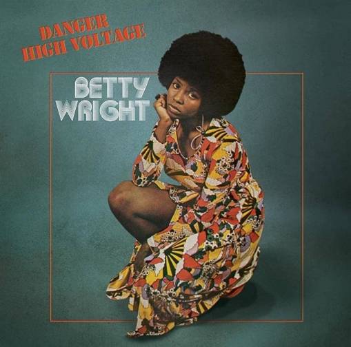 Okładka Betty Wright - Danger High Voltage LP