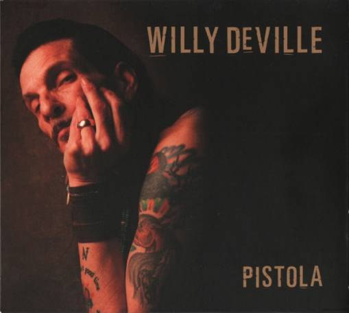 Okładka DeVille, Willy - Pistola
