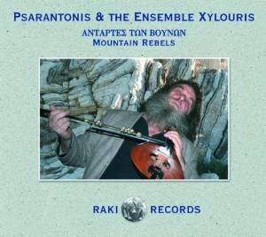 Okładka Psarantonis & The Ensemble Xylouris - Mountain Rebels