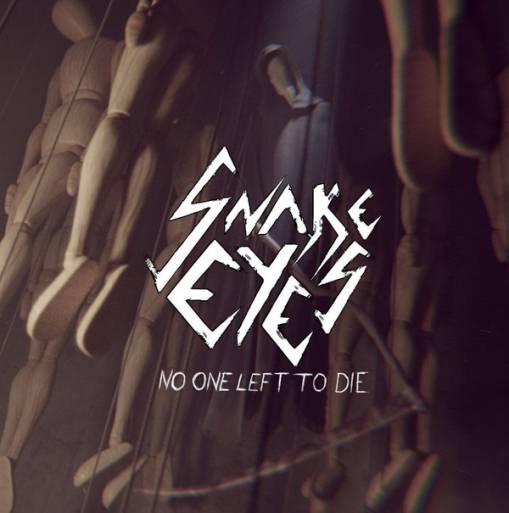 Okładka Snake Eyes - No One Left To Die