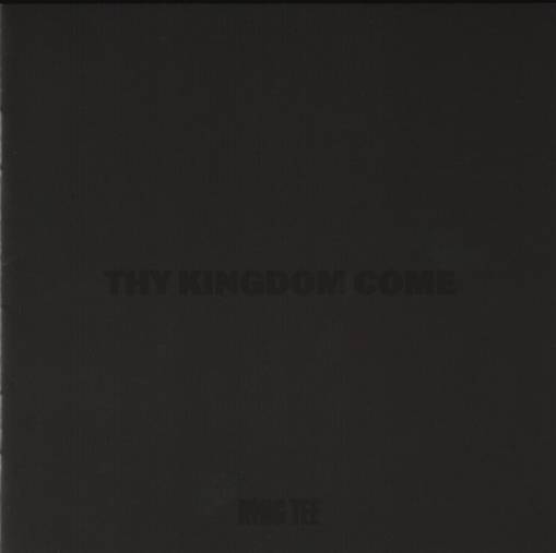 Okładka King Tee - Thy Kingdom Come