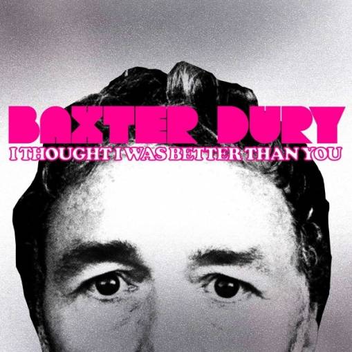 Okładka Baxter Dury - I Thought I Was Better Than You LP BLACK