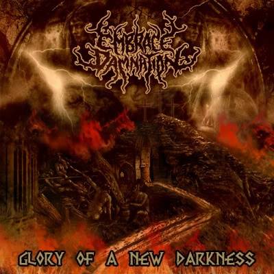 Okładka Embrace Damnation - Glory Of A New Darkness